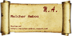 Melcher Ambos névjegykártya